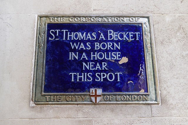 Thomas Becket wurde in Cheapside in London geboren. Thomas Becket Memorial Plakette in London Chepside